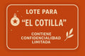 LOTE PARA "EL COTILLA"